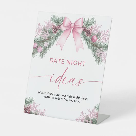 Pink Bow Christmas Date Night Ideas sign Sockelschild (Vorderseite)