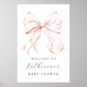 Pink Bow Elegant Baby Dusche Begrüßungszeichen Pla Poster (Vorne)