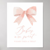 Pink Bow Girl Baby Dusche Babys sind Sweet Sign Poster (Vorne)