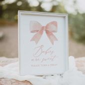Pink Bow Girl Baby Dusche Babys sind Sweet Sign Poster