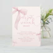 Pink Bow Girls Just Wanna be Twenty Birthday Einladung (Stehend Vorderseite)
