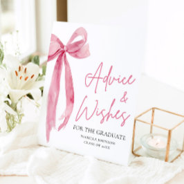 Pink Bow Grad Party Graduate Ratschläge und Wünsch Sockelschild