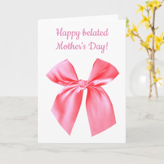 Pink Bow Happy Belated Mother Day Karte (Gelbe Blume)