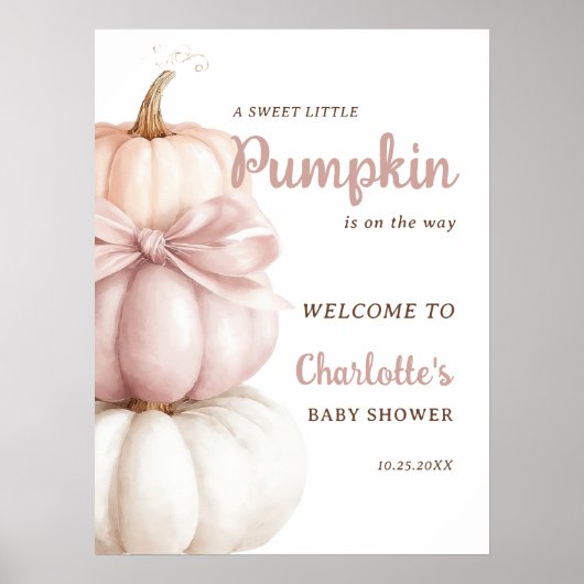 Pink Bow Little Pumpkin Girl Babydusche Willkommen Poster (Vorne)