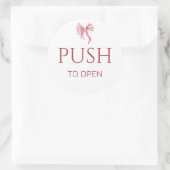 Pink Bow Push to Open Door Sign Runder Aufkleber (Tasche)