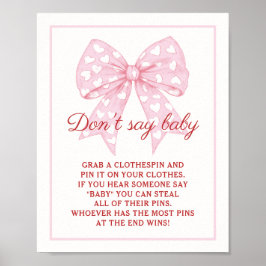 Pink Bow Sweetheart Baby Shower Say Baby nicht Poster