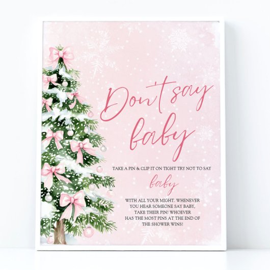 Pink Bow Weihnachtsbaum Babydusche Sage nicht Baby Poster