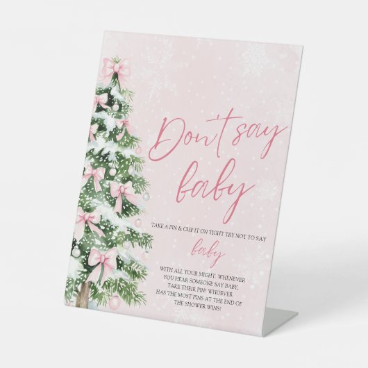 Pink Bow Weihnachtsbaum Babydusche Sage nicht Baby Sockelschild (Vorderseite)