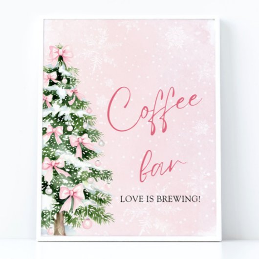 Pink Bows Weihnachtsbaum Snowflake Kaffee Bar Sign Poster