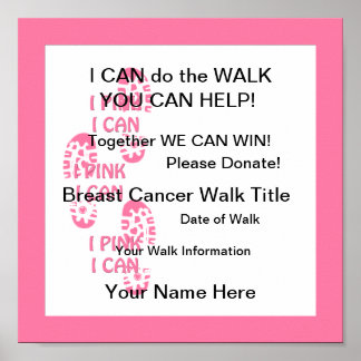 Pink Breast Cancer Walker Pink I Can Poster