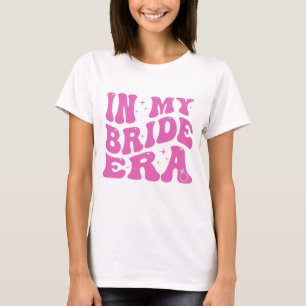 Pink Bride Era Hochzeit  T-Shirt
