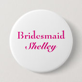 Pink Bridesmaid Button (Vorderseite)