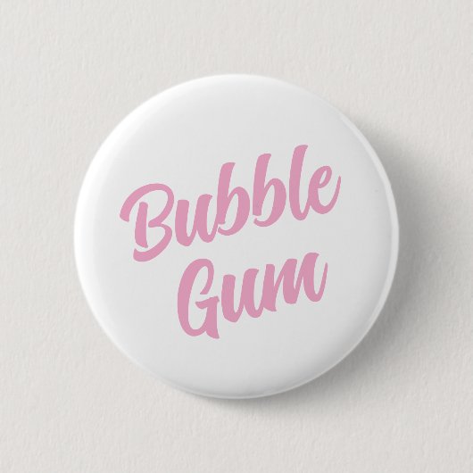 Pink Bubble Gum Simple Typography Fun Whimsical Button (Vorderseite)