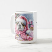 Pink Bulldogge Weihnachten "sagte nie jemand" Tass Kaffeetasse (Vorderseite Links)