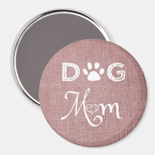 Pink Burlap Hund Mama Magnet (Vorderseite/Rückseite)