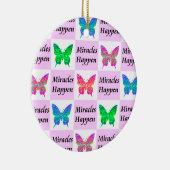 PINK BUTTERFLY MIRACLES GESCHAFFEN KERAMIK ORNAMENT (Rechts)