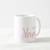 Pink Calligrafy Script Mama Lettering Kinder Namen Kaffeetasse (VorderseiteRechts)