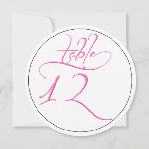 Pink Calligraphy Script Round Tischnummer 12 Card
