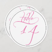 Pink Calligraphy Script Round Tischnummer 14 Card (Vorne/Hinten)
