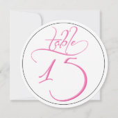 Pink Calligraphy Script Round Tischnummer 15 Card (Vorderseite)