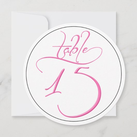 Pink Calligraphy Script Round Tischnummer 15 Card (Vorderseite)