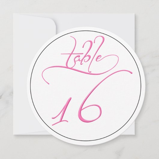Pink Calligraphy Script Round Tischnummer 16 Card (Vorderseite)