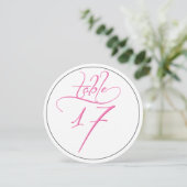 Pink Calligraphy Script Round Tischnummer 17 Card (Stehend Vorderseite)