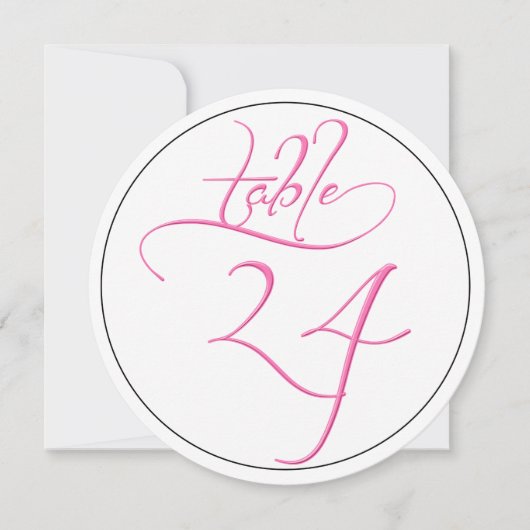 Pink Calligraphy Script Round Tischnummer 24 Card (Vorderseite)