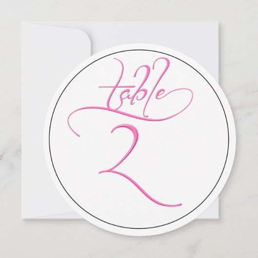 Pink Calligraphy Script Round Tischnummer 2 Card (Rückseite)