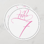 Pink Calligraphy Script Round Tischnummer 7 Card (Vorne/Hinten)