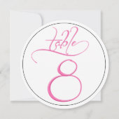 Pink Calligraphy Script Round Tischnummer 8 Card (Vorderseite)