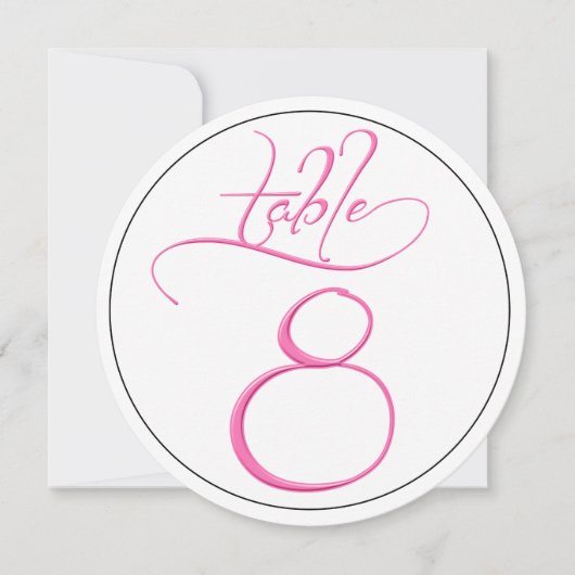 Pink Calligraphy Script Round Tischnummer 8 Card (Vorderseite)