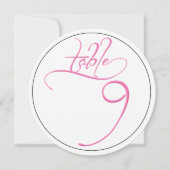 Pink Calligraphy Script Round Tischnummer 9 Card (Rückseite)
