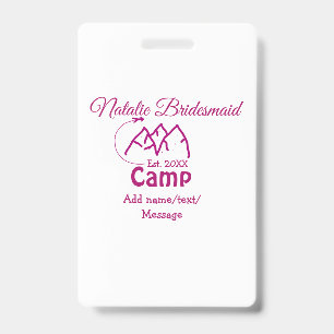 Pink Camp Bridesmaid geben Name Datum Jahr Bachelo Ausweis