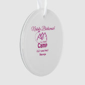 Pink Camp Bridesmaid geben Name Datum Jahr Bachelo Ornament (Vorderseite)