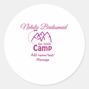 Pink Camp Bridesmaid geben Name Datum Jahr Bachelo Runder Aufkleber
