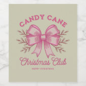 Pink Candy Cane Weihnachtsclub Weihnachten Saison Weinetikett (Einzelnes Label)
