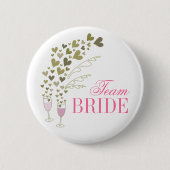 Pink Champagne Cheers & Hearts Team Bride Wedding Button (Vorderseite)