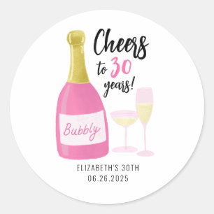 Pink Cheers bis 30 Jahre blubbly 30. Geburtstag Pa Runder Aufkleber