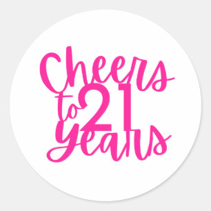 Pink Cheers to 21 Years Sticker