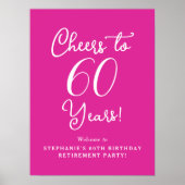 Pink Cheers to 60 Years Retirement Party Poster (Vorne)
