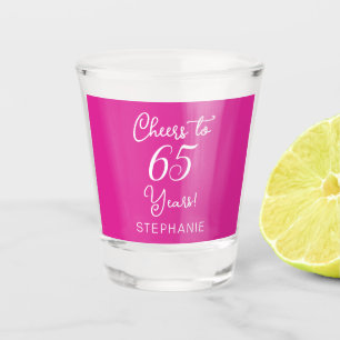 Pink Cheers to 65 Years 65 th Birthday Party Schnapsglas