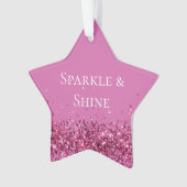 Pink Chic Glitzer Sparkle Ornament (Vorderseite)