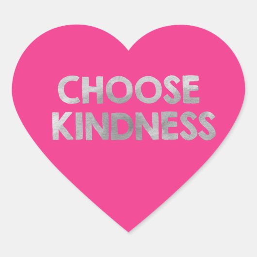 Pink Choose Kindness Herz-Aufkleber (Vorderseite)