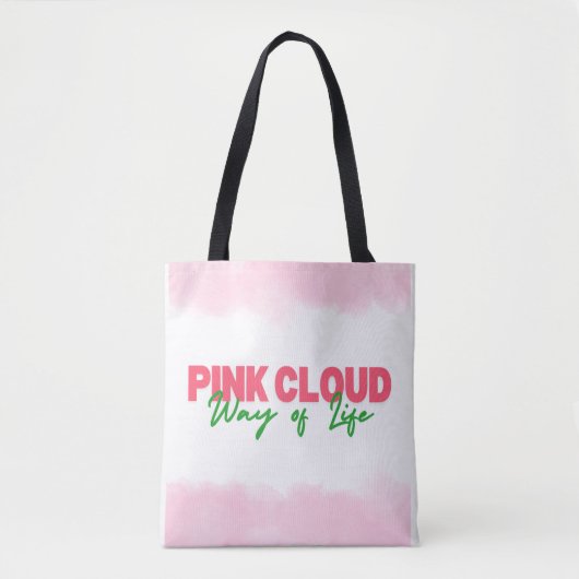 Pink Cloud Way of Life Tote Beutel Sober Living Tasche (Vorderseite)