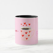 Pink Coffee is My Valentine | Cute Coffee Tasse (Zentrum)