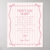 Pink Coquette Bow Pastel Dont Say Baby Showspiel Poster (Vorne)
