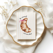 Pink Coquette Un Croissant S'il Vous Plaît Poster