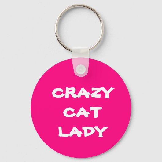 Pink Crazy Cat Lady Schlüsselanhänger (Vorderseite)