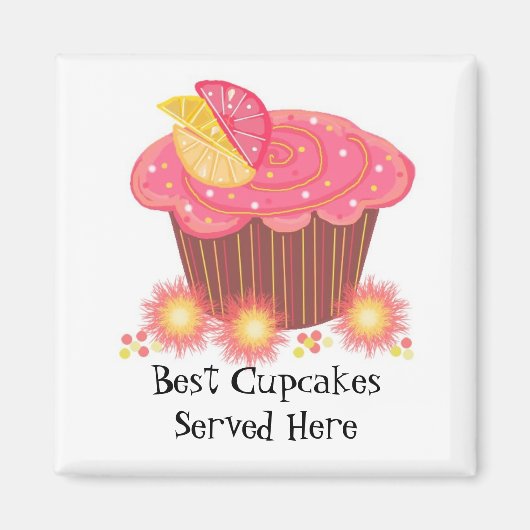 Pink Cupcake mit Niedlichem Sprichwort Magnet (Vorne)